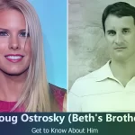 Doug Ostrosky – Beth Stern’s Brother | Know About Him