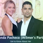 Amanda Pacheco – Wilmer Valderrama’s Partner | Know About Her