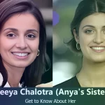 Reeya Chalotra – Anya Chalotra’s Sister | Know About Her